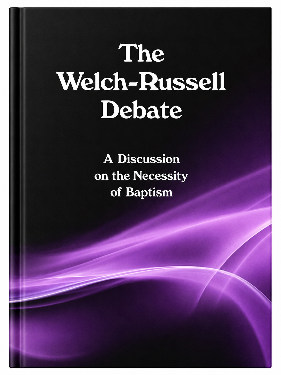 The Welch - Russell Debate